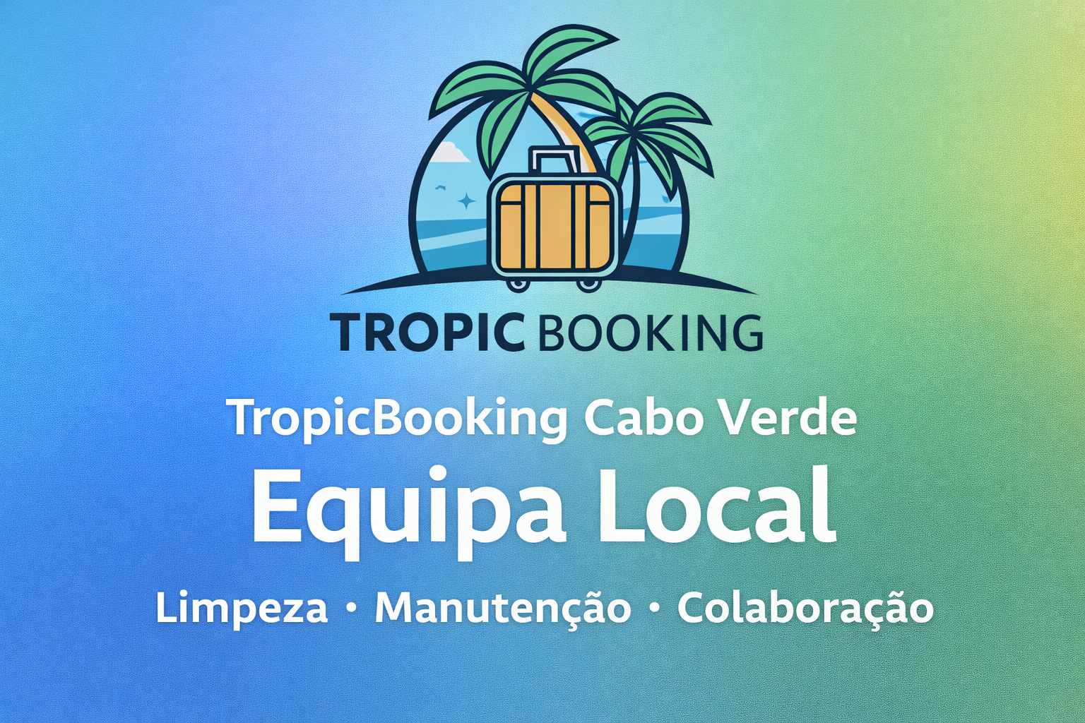 TropicBooking Cabo Verde - Equipa Local